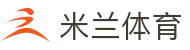 米兰体育官方网站 - 呈现精彩赛事直播